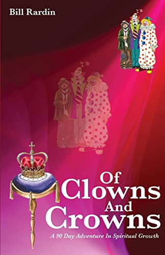 9781498408042: Of Clowns and Crowns