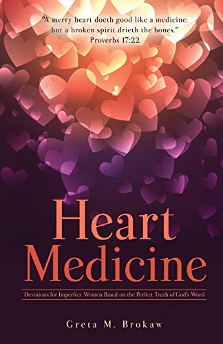 Beispielbild fr Heart Medicine: Devotions for Imperfect Women Based on the Perfect Truth of God's Word zum Verkauf von Wonder Book