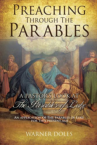 Stock image for Preaching Through the Parables for sale by Lucky's Textbooks