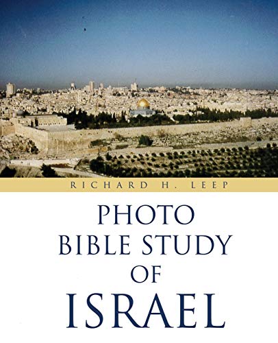 Beispielbild fr PHOTO BIBLE STUDY OF ISRAEL zum Verkauf von PBShop.store US