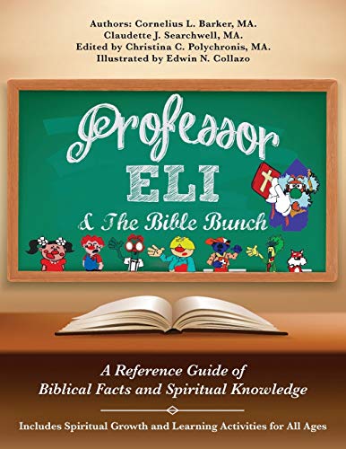 Imagen de archivo de Professor Eli & The Bible Bunch a la venta por Lucky's Textbooks
