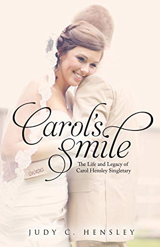 Beispielbild fr Carol's Smile zum Verkauf von PBShop.store US