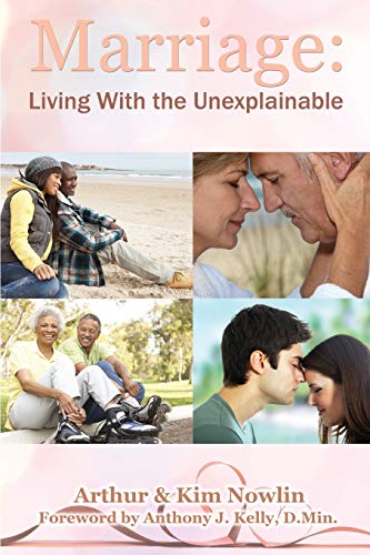 Stock image for Marriage: Living With the Unexplainable for sale by Lucky's Textbooks