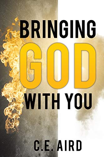 9781498419383: Bringing God With You