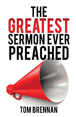 Imagen de archivo de The Greatest Sermon Ever Preached a la venta por ThriftBooks-Atlanta
