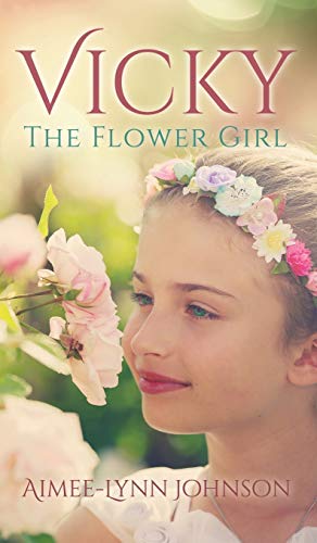 Beispielbild fr Vicky: The Flower Girl zum Verkauf von Lucky's Textbooks