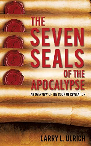 9781498428118: The Seven Seals of the Apocalypse