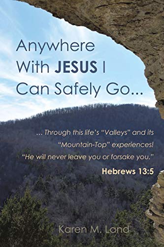 Beispielbild fr Anywhere With Jesus I Can Safely Go. zum Verkauf von SecondSale