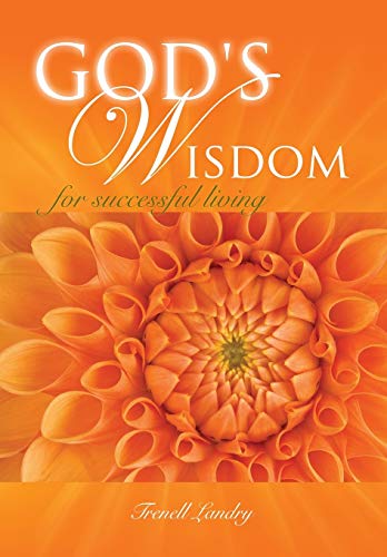 9781498434409: God's wisdom for successful living