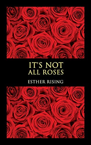 Stock image for It's Not All Roses for sale by Chiron Media