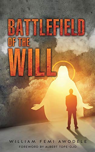 Beispielbild fr Battlefield of the Will zum Verkauf von Chiron Media