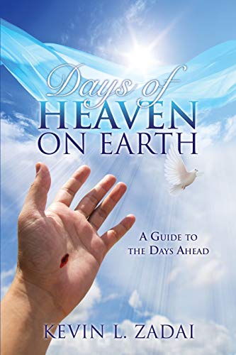 Stock image for Days of Heaven on Earth for sale by KuleliBooks