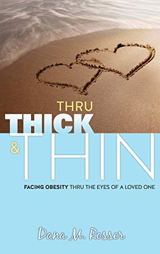 Stock image for Thru Thick & Thin for sale by SecondSale