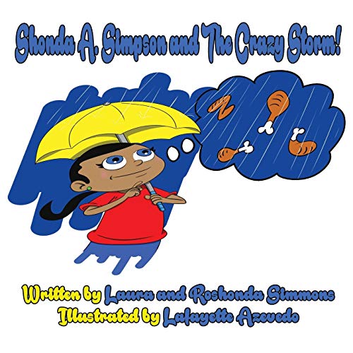 Imagen de archivo de Shonda A. Simpson & the crazy Storm a la venta por Chiron Media