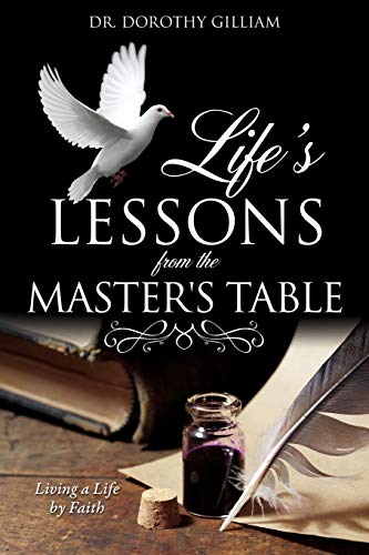 9781498457910: Life's Lessons from the Master's Table