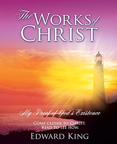 Stock image for The Works of Christ for sale by ThriftBooks-Dallas