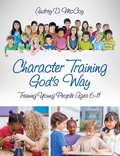 Beispielbild fr Character Training God's Way zum Verkauf von Chiron Media