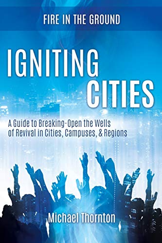 Stock image for Igniting Cities for sale by ThriftBooks-Dallas