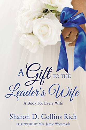 Stock image for A Gift To The Leader's Wife for sale by Dream Books Co.