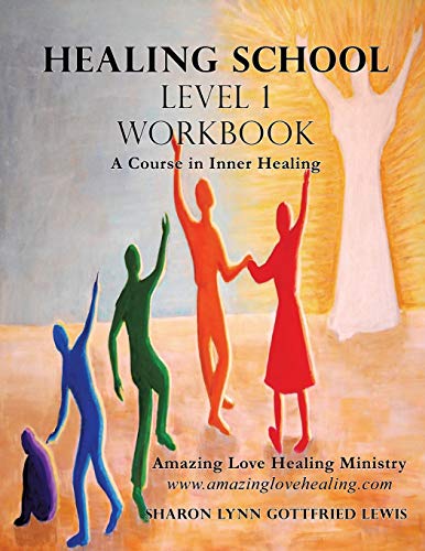 Beispielbild fr Healing School Level 1 Workbook zum Verkauf von Books From California