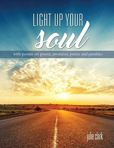 Stock image for Light Up Your Soul for sale by WorldofBooks