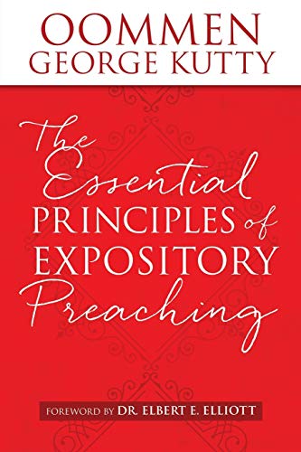 Stock image for The ESSENTIAL PRINCIPLES of EXPOSITORY PREACHING for sale by ZBK Books