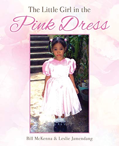 9781498489119: The Little Girl in the Pink Dress