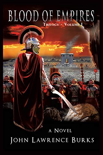 Stock image for BLOOD OF EMPIRES Trilogy - Volume I for sale by ThriftBooks-Atlanta