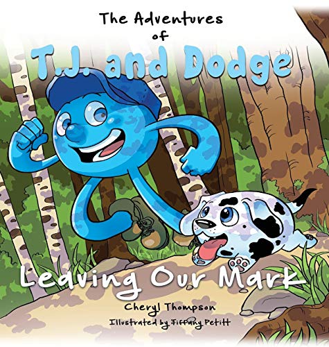 Stock image for The Adventures of TJ and Dodge for sale by PBShop.store US