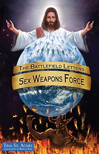 9781498492799: The Battlefield Letters: Sex Weapons Force