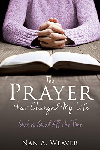 Stock image for The Prayer that Changed My Life for sale by Chiron Media