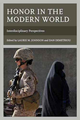 Stock image for Honor in the Modern World: Interdisciplinary Perspectives for sale by Revaluation Books
