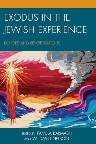 Imagen de archivo de EXODUS IN THE JEWISH EXPERIENCE:ECHOES & Format: Hardcover a la venta por INDOO