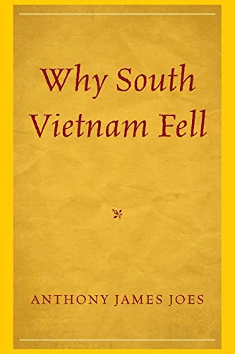 Stock image for Why South Vietnam Fell for sale by ThriftBooks-Atlanta