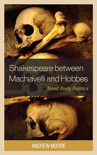 

Shakespeare between Machiavelli and Hobbes
