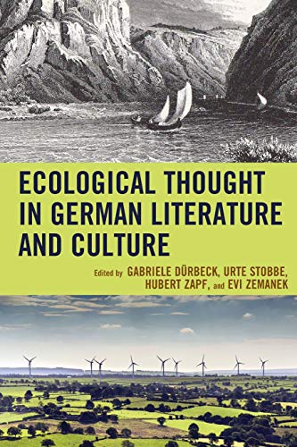 9781498514941: Ecological Thought in German Literature and Culture (Ecocritical Theory and Practice)
