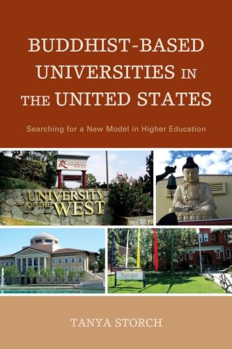 9781498517065: Buddhist-Based Universities in the United States: Searching for a New Model in Higher Education
