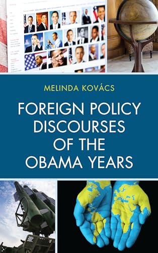 Stock image for Foreign Policy Discourses of the Obama Years for sale by Chiron Media