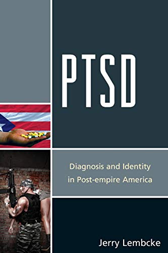 Imagen de archivo de PTSD Diagnosis and Identity in Postempire America a la venta por PBShop.store US