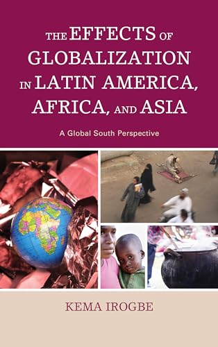 Stock image for The Effects of Globalization in Latin America, Africa, and Asia: for sale by BooXX in Stock