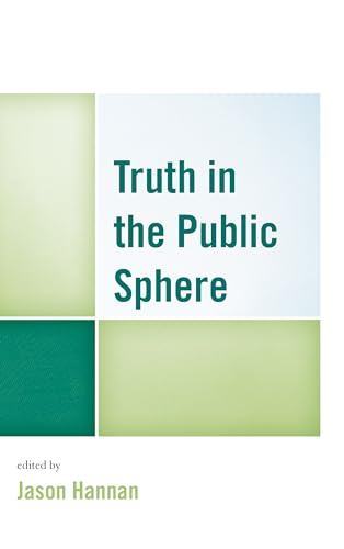 Stock image for Truth in the Public Sphere for sale by Revaluation Books