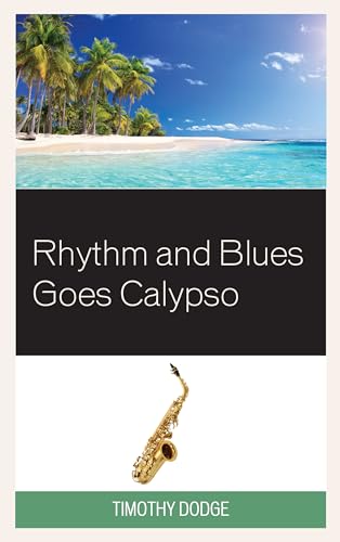 Stock image for Rhythm and Blues Goes Calypso for sale by Chiron Media