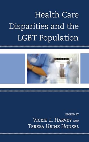 Stock image for Health Care Disparities and the Lgbt Population for sale by Chiron Media