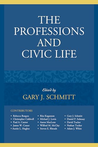 Imagen de archivo de The Professions and Civic Life a la venta por Chiron Media