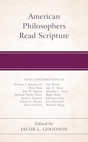 9781498537957: American Philosophers Read Scripture