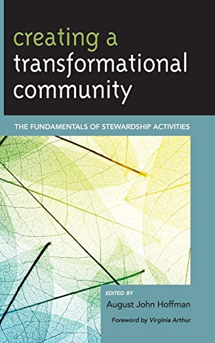 Stock image for Creating a Transformational Community The Fundamentals of Stewardship Activities for sale by PBShop.store US