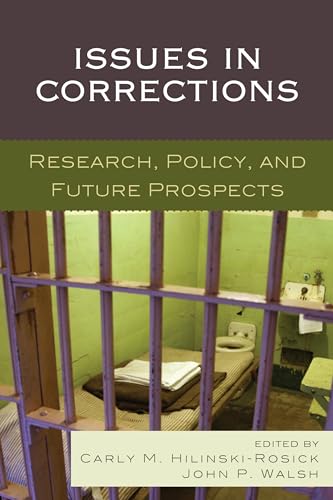 Stock image for Issues in Corrections: Research, Policy, and Future Prospects for sale by Revaluation Books