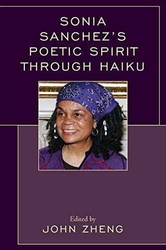 Stock image for Sonia Sanchez's Poetic Spirit Through Haiku for sale by Chiron Media