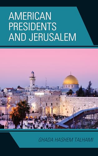 Stock image for American Presidents and Jerusalem for sale by Michael Lyons
