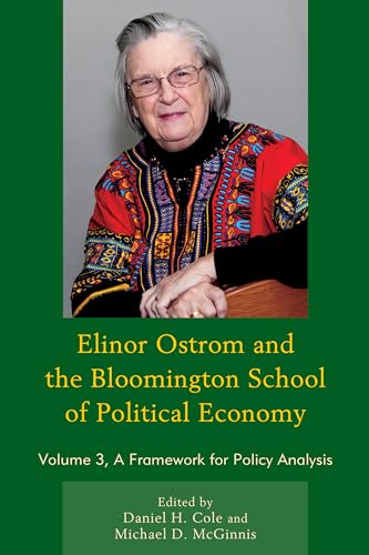 Beispielbild fr Elinor Ostrom and the Bloomington School of Political Economy (Volume 3) zum Verkauf von HPB-Red